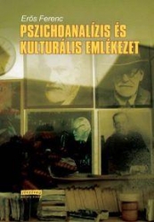 Pszichoanalízis és kulturális emlékezet