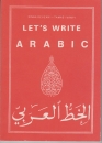 Első borító: Let s write arabic