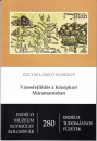 Első borító: Városfejlődés a középkori Máramarosban