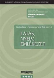 Látás, nyelv, emlékezet