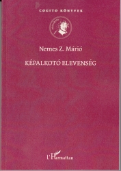 Képalkotó elevenség.Esztétika és antropológia a humanitás határvidékén