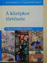 Első borító: A középkor története