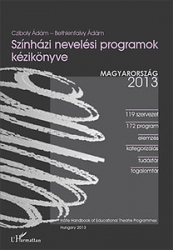 Színházi nevelési programok kézikönyve 2013