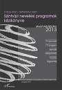 Első borító: Színházi nevelési programok kézikönyve 2013