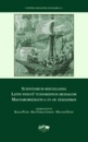 Első borító: Scientiarium Miscellanea. Latin nyelvű tudományos irodalom Magyarországon a 15-18.században