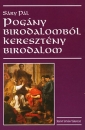 Első borító: Pogány birodalomból keresztény birodalom