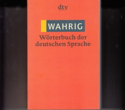 Wahrig Wörterbuch der deutschen Sprache