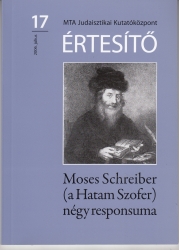 Moses Schreiber (a Hatam Szofer) négy responsuma