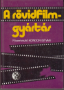 Első borító: A rövidfilm-gyártás