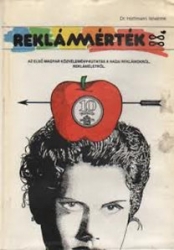 Reklámmérték - Az első magyar közvéleménykutatás a hazai reklámokról