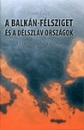 Első borító: A Balkán -félsziget és a délszláv országok. Az emberföldrajz alapjai