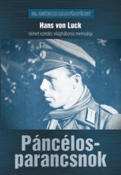 Páncélosparancsnok. Hans von Luck ezredes emlékirata