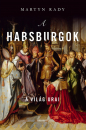 Első borító: A Habsburgok a világ urai