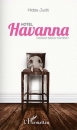 Első borító: Hotel Havanna Tizenhat szelíd történet