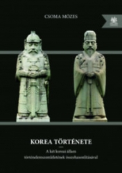 Korea története. A két koreai állam történelemszemléletének összehasonlításával