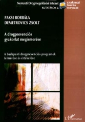 A drogprevenciós gyakorlat megismerése+CD