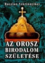 Első borító: Az orosz birodalom születése