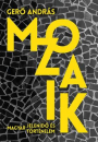 Első borító: Mozaik. Magyar jeneidő és történelem