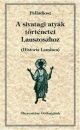 Első borító: A sivatagi atyák történetei Lauszoszhoz /Historia Lausiaca/