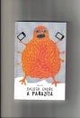 Első borító:  A parazita