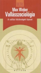 Vallásszociológia. A vallási közösségek tipusai