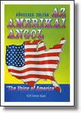 Az amerikai angol. The voice of America