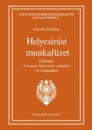 Első borító: Helyesírási munkafüzet. Feladatok A magyar helyesírás szabályai 12.kiadásához