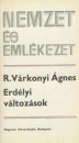 Első borító: Erdélyi változások.Az erdélyi fejedelemség a török kiűzésének korában1660-1711