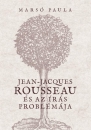 Első borító: Jean-Jacques Rousseau és az írás problémája