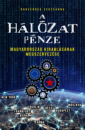 Első borító: A hálózat pénze. Magyarország kirablásának megszervezése