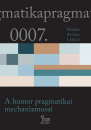 Első borító: A humor pragmatikai mevhanizmusai