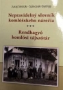 Első borító: Rendhagyó komlósi tájszótár/Nepravidelny slovnik komlósskeho nárecia