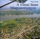 Első borító: A római limes Magyarországon