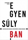 Első borító: Egyensúlyban.A nagyhatalmak gazdasága az ókori Rómától a modern Amerikáig