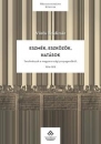 Első borító: Eszmék, eszközök, hatások. Tanulmányok a magyarországi propagandáról  1914-1919