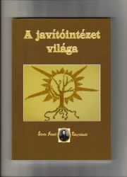 A javítóintézet világa