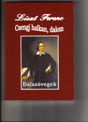 Csengj halkan,dalom