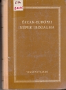 Első borító: Észak-európai népek irodalma.Válogatás az izlandi,faeröeri,norvég,svéd és dán irodalomból