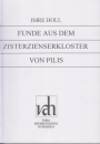 Első borító: Funde aus dem Zisterzienkloster von Pilis
