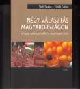 Első borító: Négy választás Magyarországon. A magyar politika az elmúlt 12 évben (2012-2014)