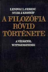 A filozófia rövid története.A Védáktól Wittgensteinig