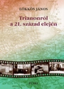 Első borító: Trianonról a 21.század elején