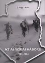 Első borító: Az algériai háború 1954-1962