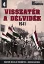 Első borító: Visszatér a Délvidék 1941