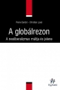 Első borító: A globálrezon.A neoliberalizmus múltja és jelene