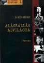 Első borító: Alászállás az alvilágba. Psycho analízis