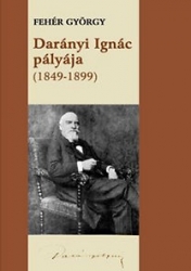 Darányi Ignác pályája (1849-1899)