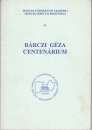 Első borító: Bárczi Géza centenárium