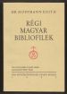 Első borító: Régi magyar bibliofilek
