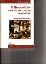 Első borító: Elbeszélés a 19.és 20.század fordulóján. Narratív párbeszédek